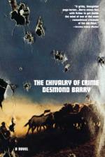 Chivalry of Crime af Desmond Barry