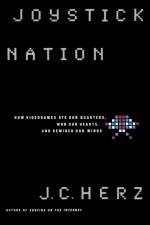 Joystick Nation af J C Herz