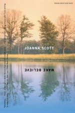 Make Believe af Joanna Scott