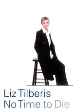No Time to Die af Liz Tilberis