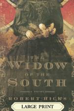 The Widow of the South af Robert Hicks