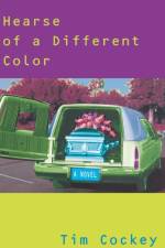 A Hearse of a Different Color af Tim Cockey