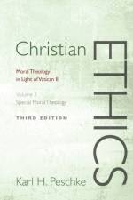 Christian Ethics, Volume 2 af Karl H. Peschke