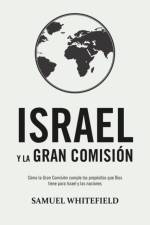 Israel y La Gran Comision af Samuel Whitefield
