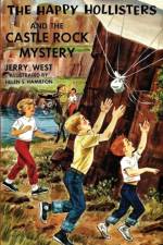Happy Hollisters and the Castle Rock Mystery af Jerry West