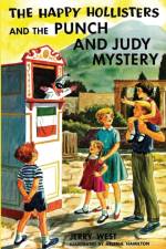 Happy Hollisters and the Punch and Judy Mystery af Jerry West