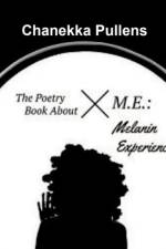 Poetry Book About M.E. af Chanekka Pullens