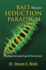 Bait Seduction Paradigm af Dr Steven S Wells
