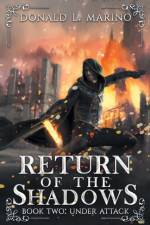 Return of the Shadows Book Two af Donald L Marino