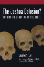 Joshua Delusion? af Douglas S Earl