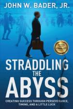 Straddling the Abyss af John W