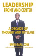 Leadership Front and Center af Ervin (Earl) Cobb