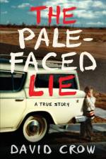 Pale-Faced Lie
