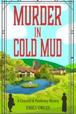 Murder in Cold Mud af Emily Organ