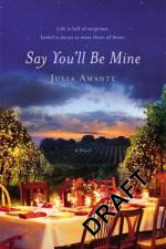Say You'll Be Mine