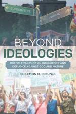 Beyond Ideologies af Philemon O Ibikunle