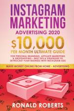 Instagram Marketing Advertising af Roberts Ronald