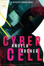Cyber Cell af Angela Archer