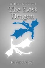 Lost Dragon af Gracie Carter