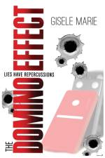 The Domino Effect af Gisele Marie