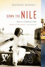 Down The Nile af Rosemary Mahoney