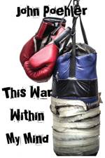 This War Within My Mind af John Poehler
