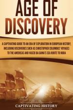 Age of Discovery af Captivating History