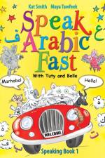 Speak Arabic Fast - Speaking Book 1 af Kat Smith