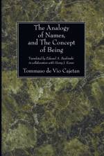 The Analogy of Names and the Concept of Being af Tommaso De Vio Cajetan