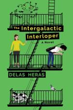 Intergalactic Interloper af Delas Heras