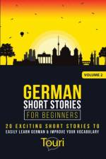 German Short Stories for Beginners af Touri Language Learning