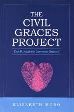 The Civil Graces Project af Elizabeth Moro