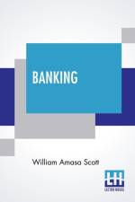 Banking af William Amasa Scott