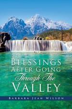 Blessings After Going Through The Valley af Barbara Jean Wilson
