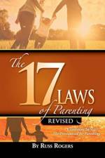 17 Laws of Parenting af Russ Rogers