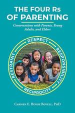 Four Rs of Parenting af PhD Bovell