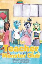 Teacher Monster Club af Latoya Wilson
