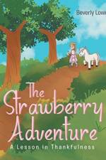 The Strawberry Adventure af Beverly Lowe