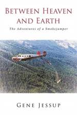Between Heaven and Earth af Gene Jessup