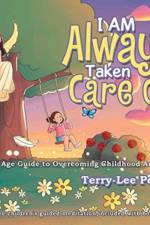 I Am Always Taken Care Of af Terry-Lee Pepin