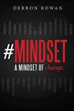 #Mindset af Derron Rowan