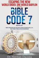 Agenda 2021, the New World Order, One World Babylon af Dr Norman Dacosta