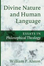 Divine Nature and Human Language af William P Alston