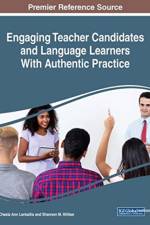 Engaging Teacher Candidates and Language Learners With Authentic Practice
