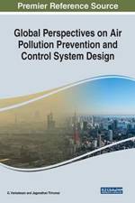 Global Perspectives on Air Pollution Prevention and Control System Design
