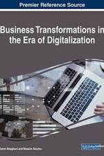Business Transformations in the Era of Digitalization