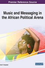 Music and Messaging in the African Political Arena