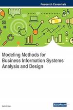 Modeling Methods for Business Information Systems Analysis and Design