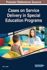 Cases on Service Delivery in Special Education Programs af Pam L. Epler
