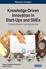 Knowledge-Driven Innovation in Start-Ups and SMEs af Joana Coutinho Sousa